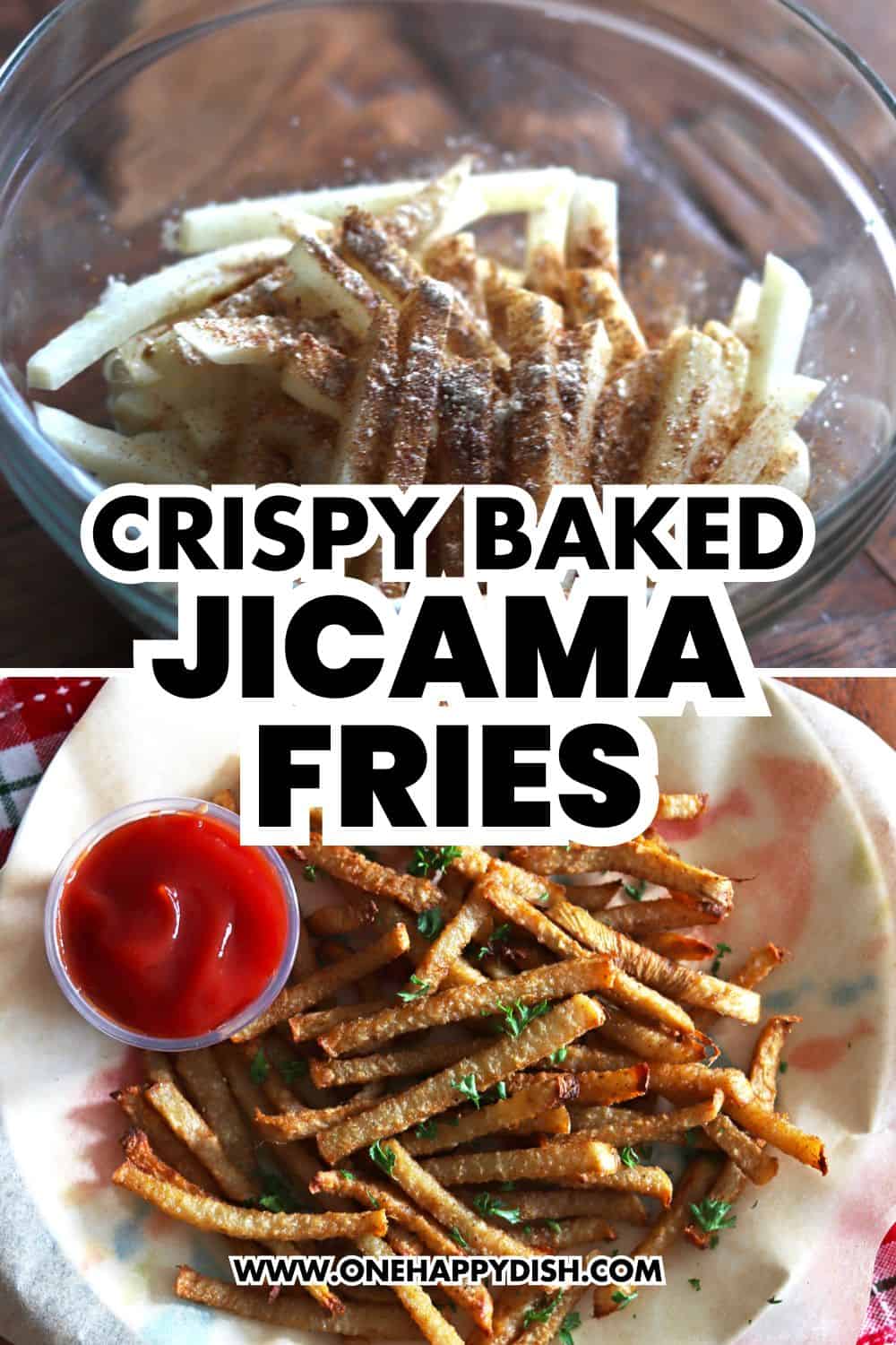 Split photos of seasoned jicama fries in a mixing bowl, with a finished photo of crispy jicama fries below.